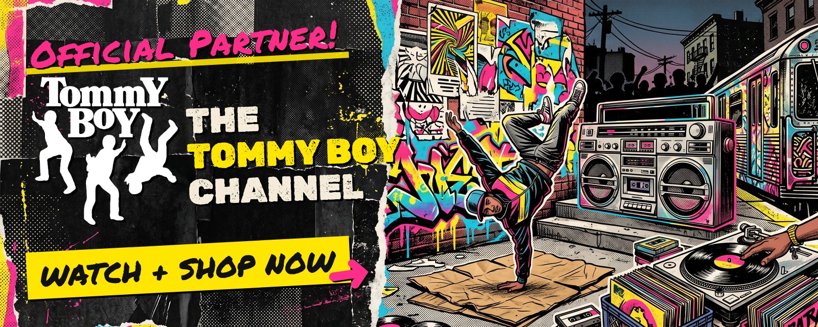 Official partner: watch the Tommy Boy Records channel and shop their records